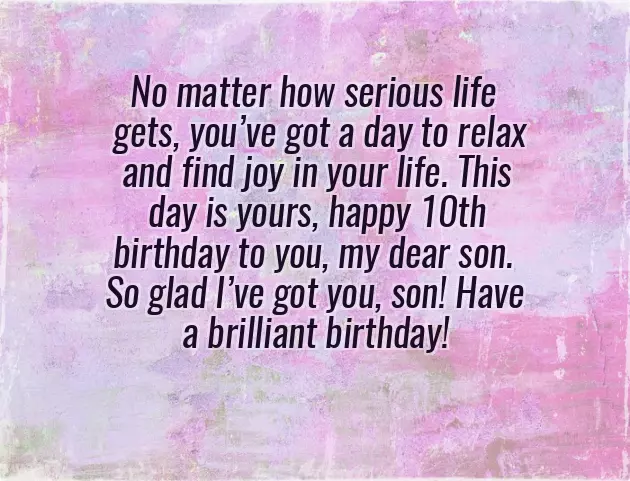 Birthday Wishes For A Son Turning 10