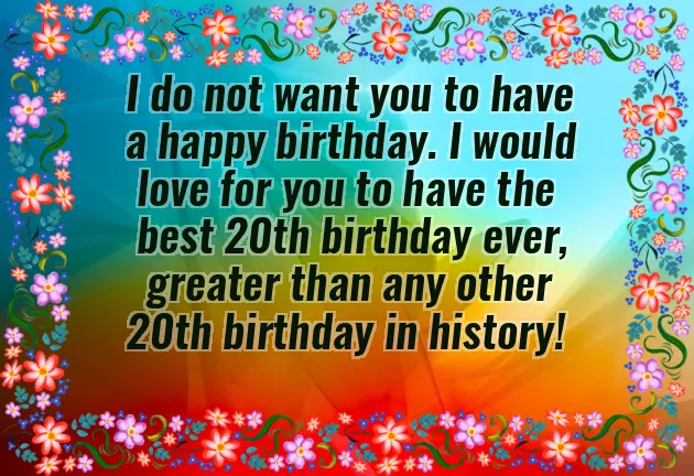 Happy 20Th Birthday To Me Happy 20Th Birthday To Me