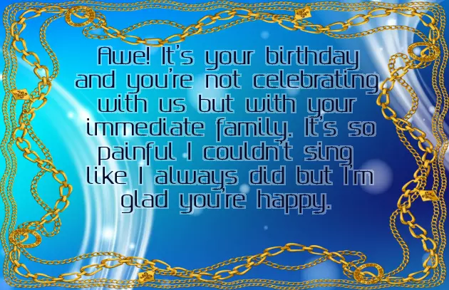 Happy Birthday To A Great Son