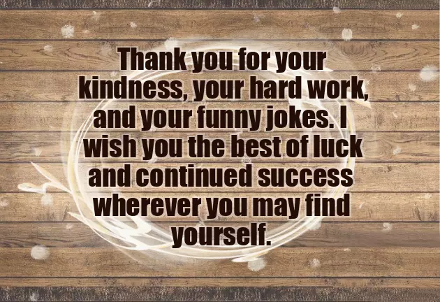 Wish You Good Luck In Your New Job