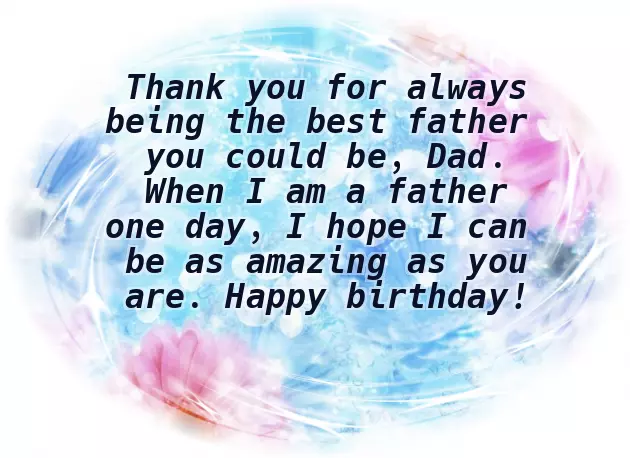 Wishing Your Dad A Happy Birthday