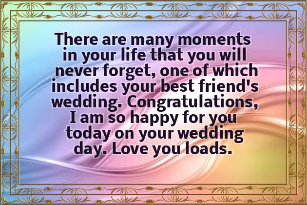 Best Friend Marriage Wishes In English