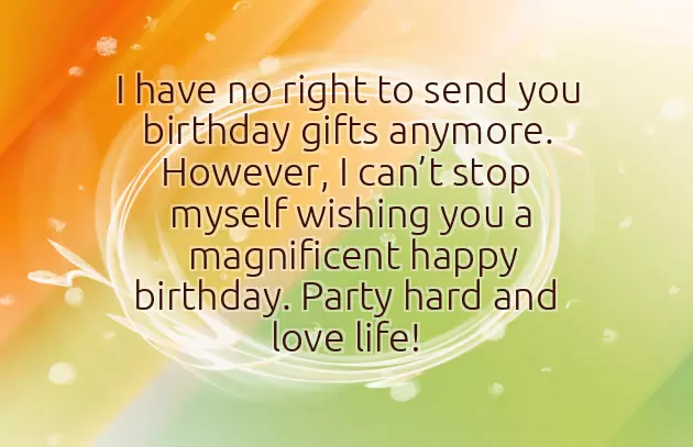 Happy Birthday Wishes To Your Ex Boyfriend