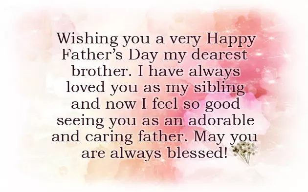 Happy Fathers Day Wishes To My Brother Happy Fathers Day Wishes To My Brother