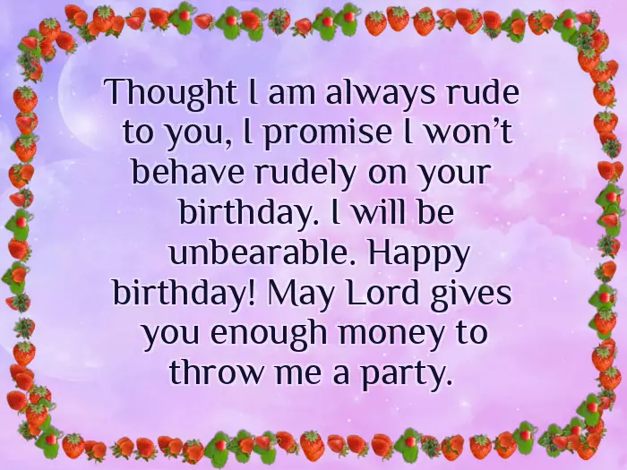 Sarcastic Happy Birthday Wishes