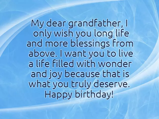 Wishes For Grandfather Birthday Wishes For Grandfather Birthday