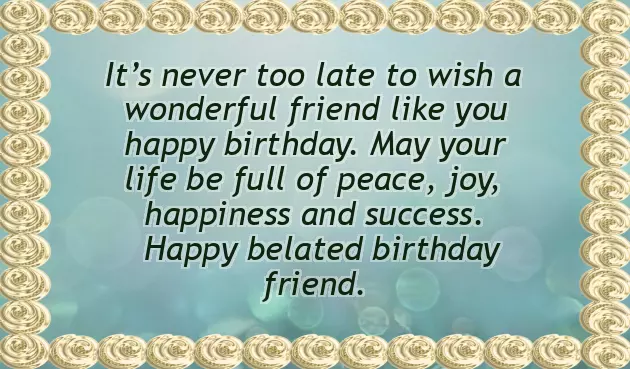 Funny Belated Birthday Quotes Funny Belated Birthday Quotes