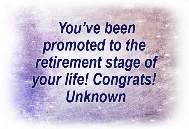 Happy Retirement Quotes Happy Retirement Quotes