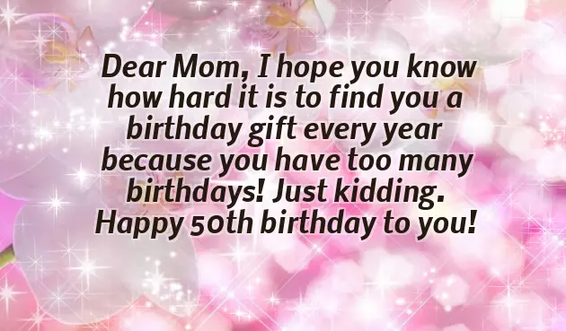 Funny Birthday Wishes For Mum Funny Birthday Wishes For Mum