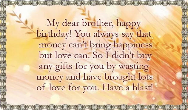 Birthday Quotes To A Brother