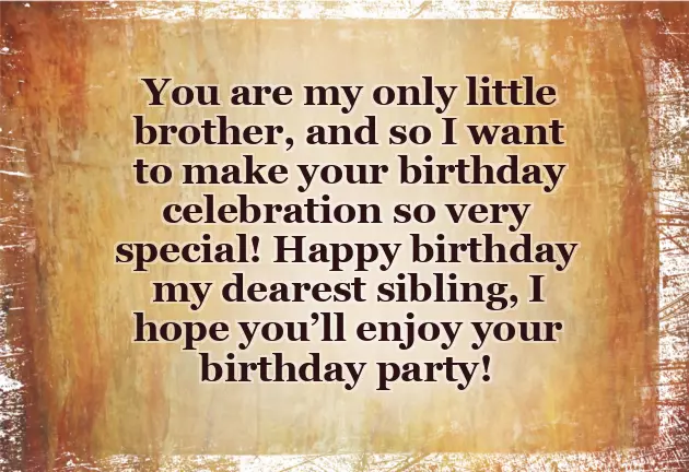 Small Quotes For Brother Birthday Small Quotes For Brother Birthday