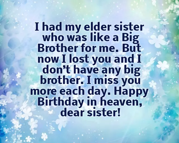 Birthday Wishes To Sister In Heaven