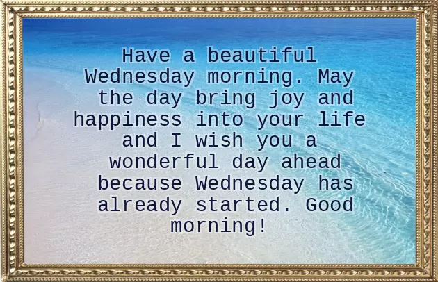 Happy Wednesday Morning Greetings