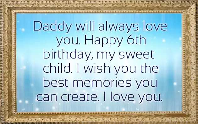 Happy 6Th Birthday To My Daughter