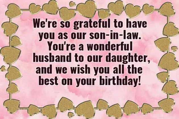 Birthday Wishes Son In Law Birthday Wishes Son In Law