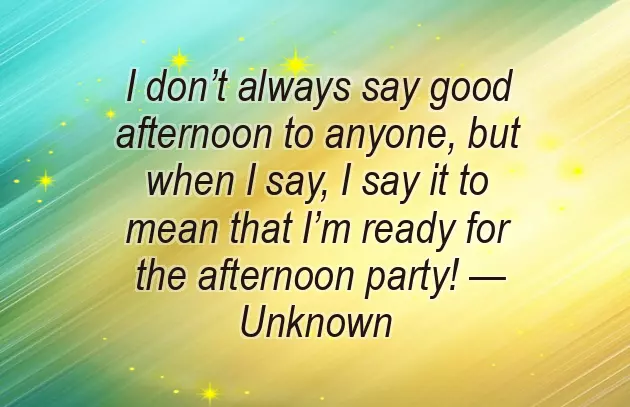 Good Afternoon Funny