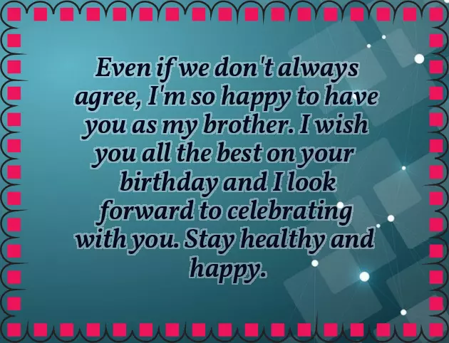 Best Wishes To Brother For Birthday Best Wishes To Brother For Birthday