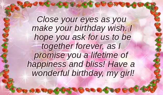 Birthday Wishes To Your Girl Birthday Wishes To Your Girl