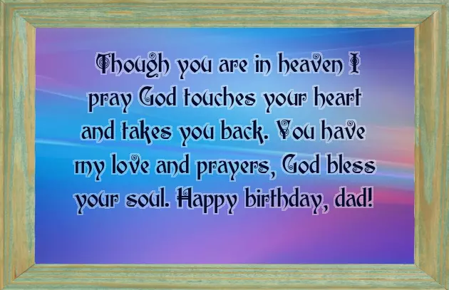 Birthday Quotes For Dad In Heaven