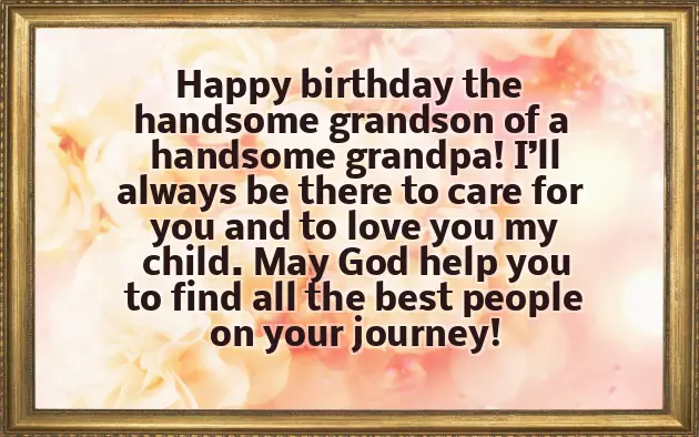 Happy Birthday To My First Grandson