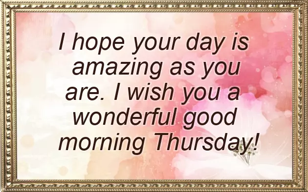 Thursday Morning Greetings Thursday Morning Greetings