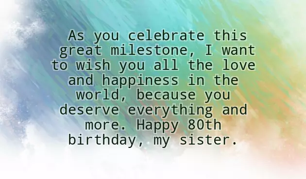 80Th Birthday Wishes For Sister