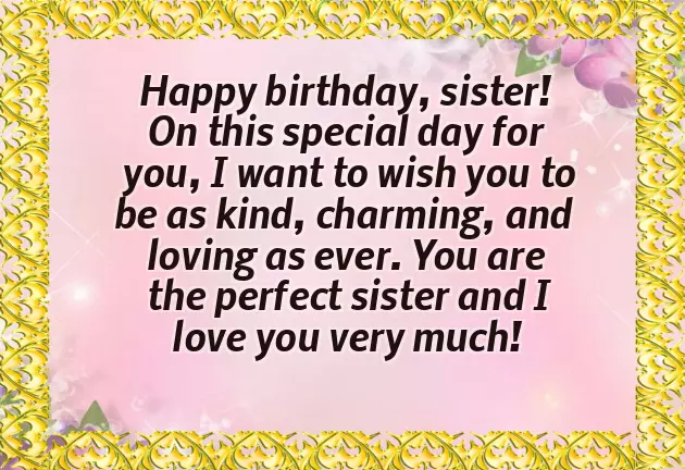 Short Birthday Wishes For My Sister Short Birthday Wishes For My Sister
