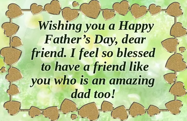 Happy Fathers Day Message To A Friend Happy Fathers Day Message To A Friend