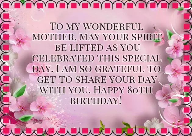 80Th Birthday Wishes For Mum 80Th Birthday Wishes For Mum