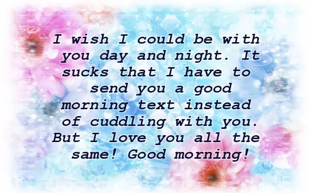 Good Morning Message For Her Long Distance Relationship