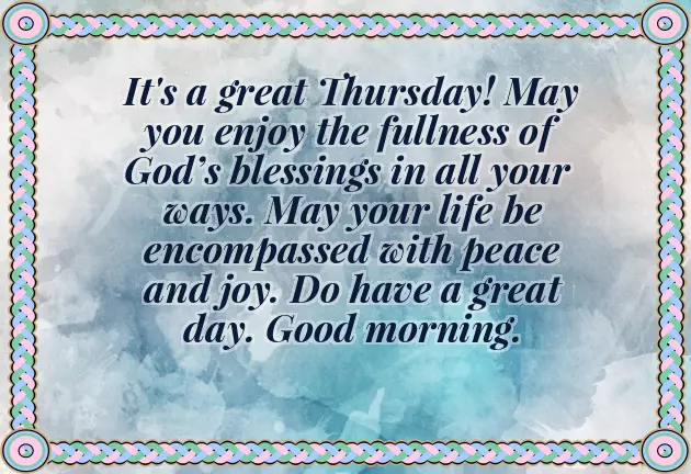 Good Morning Blessed Thursday Good Morning Blessed Thursday