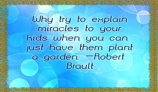 Famous Garden Quotes Famous Garden Quotes