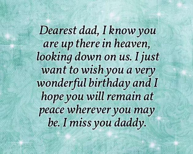 Birthday Greetings For Father In Heaven Birthday Greetings For Father In Heaven