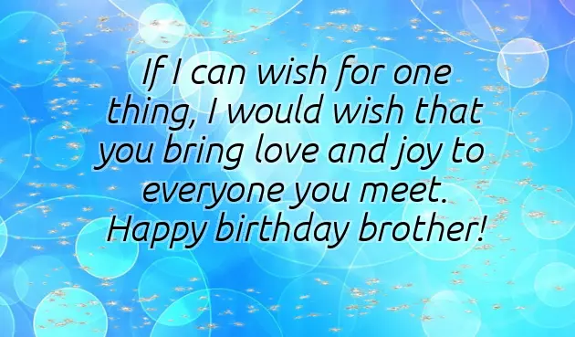 Cute Birthday Wishes For Little Brother