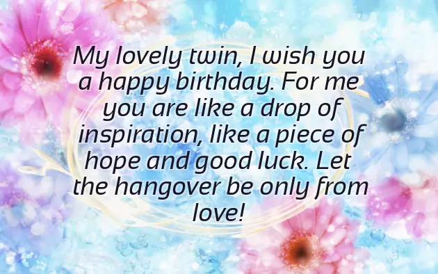 Birthday Wishes For Twinnie Sister