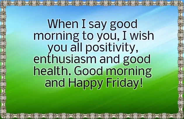 Greetings On Friday Greetings On Friday