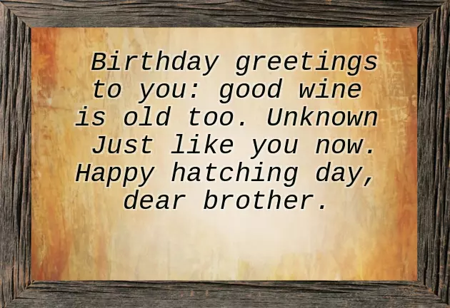 Best Birthday Thoughts For Brother Best Birthday Thoughts For Brother