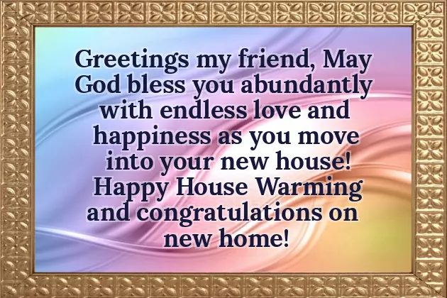 Congrats For New House Warming