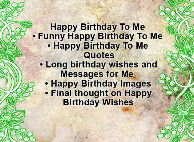 Nice Birthday Wishes For Myself