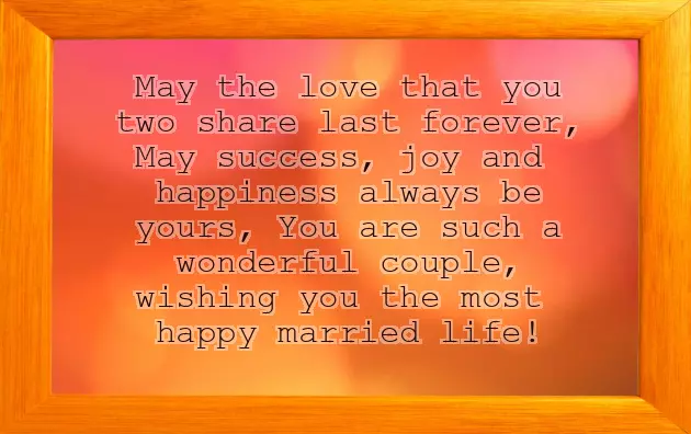 Wishes For Newly Wed Couple