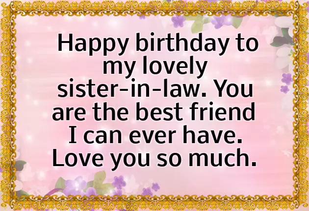 Sweet Birthday Wishes For Sister In Law