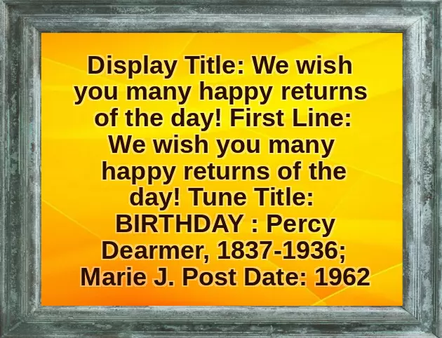 Happy Returns Of The Day