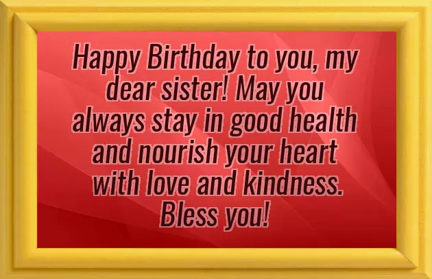Birthdays Wishes To A Sister