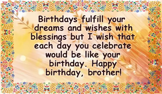 Happy Birthday Wishes In English For Brother