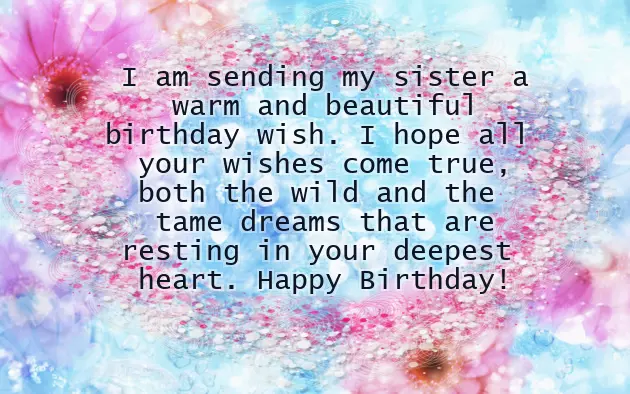 Short N Sweet Birthday Wishes For Sister Short N Sweet Birthday Wishes For Sister