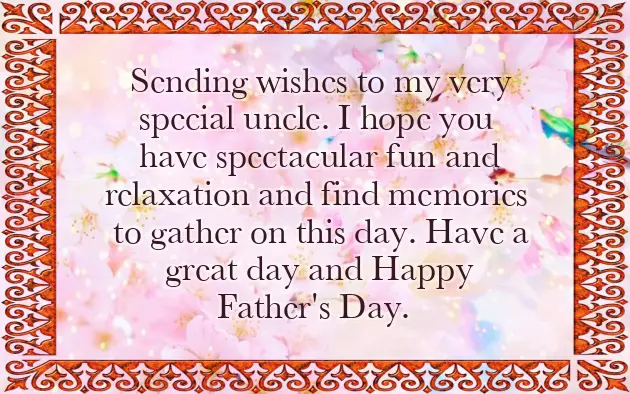 Fathers Day Message To An Uncle Fathers Day Message To An Uncle