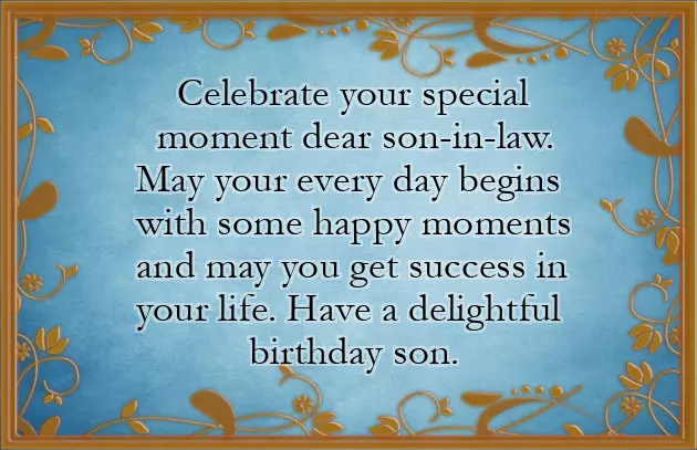 Happy Birthday Quotes To Son In Law