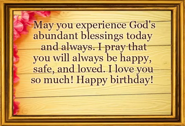 Happy Birthday God Bless You Quotes