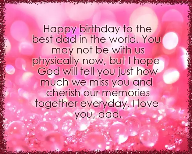 Birthday Wishes For My Dad In Heaven Birthday Wishes For My Dad In Heaven
