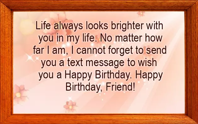 Text Birthday Wishes For Friend Text Birthday Wishes For Friend
